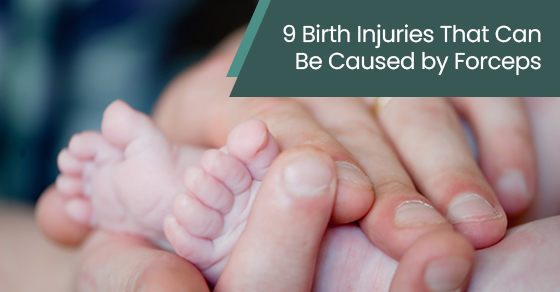 9 Birth Injuries That Can Be Caused by Forceps